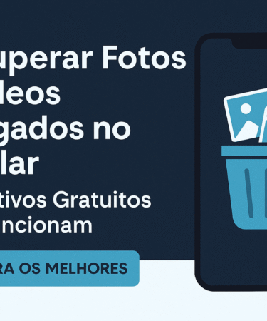 Recuperar Fotos e Vídeos Apagados no Celular Aplicativos Gratuitos que Funcionam